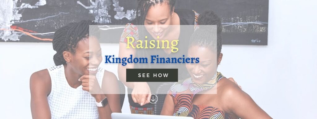 Raising kingdom financiers assignment