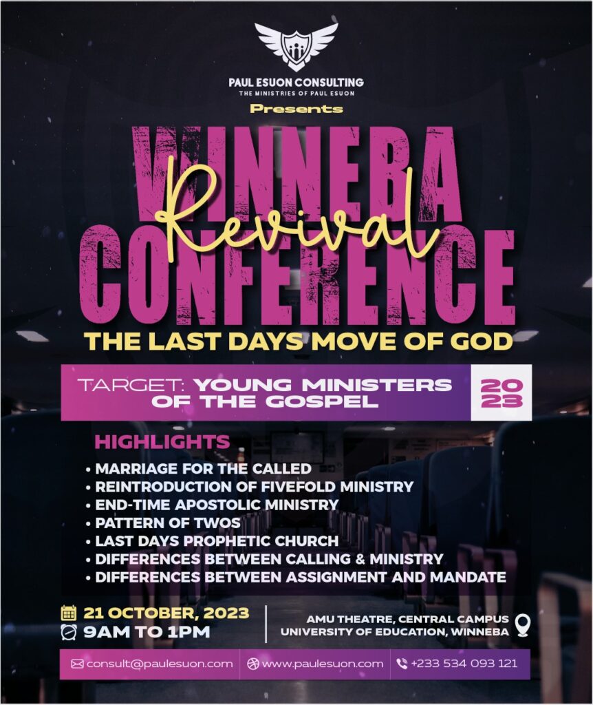 Last Days Move of God Winneba Conference